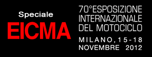 Speciale EICMA Salone del Ciclo e del Motociclo 2012