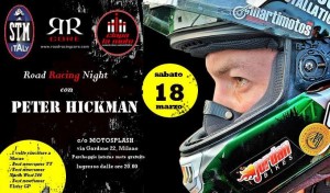 Road Racing Night: Ciapa La Moto and Peter Hickman together on March 18th