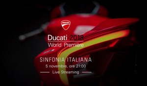 Ducati: dalle 21 le novità della “Sinfonia Italiana” in vista di EICMA 2017 [LIVE STREAMING]