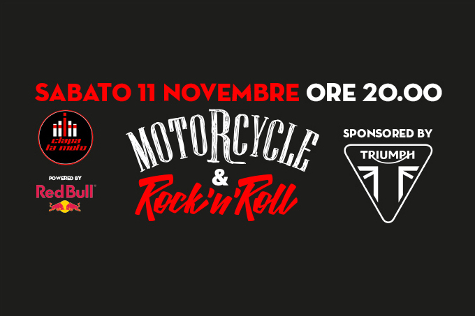 Ciapa La Moto e Triumph Motorcycles presentano la sesta Motorcycles & Rock’n Roll
