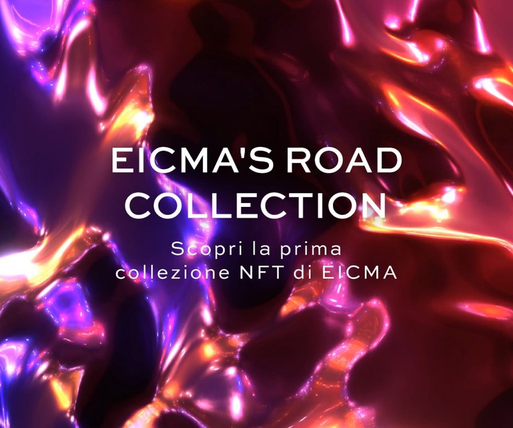 EICMA: lanciata la prima di undici rarità digitali NFT dell’EICMA’S ROAD COLLECTION